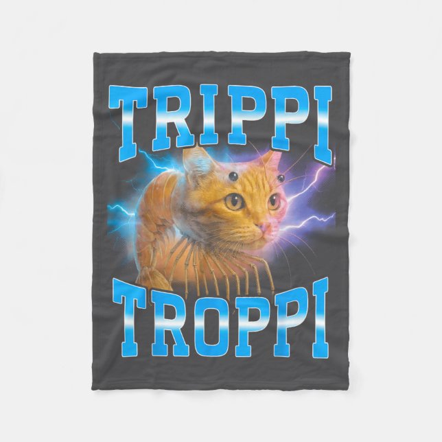 Surreal Italian Brainrot Meme Trip Trop Cat Funny  Fleece Blanket (Front)