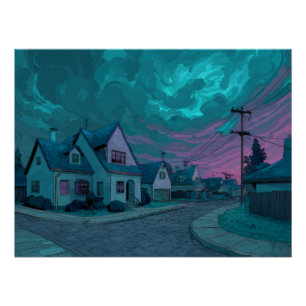 Surreal Teal Twilight Suburb Scene Poster