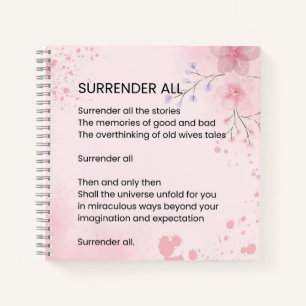 Surrender All - Motivational Empowerment Poem Notebook