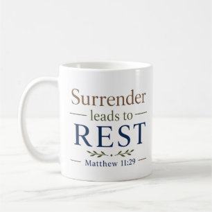 Surrender Leads To Rest Christian Comfort Coffee Mug