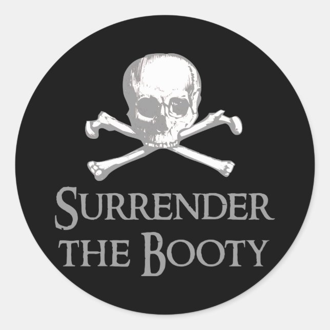 Surrender the Booty Classic Round Sticker (Front)
