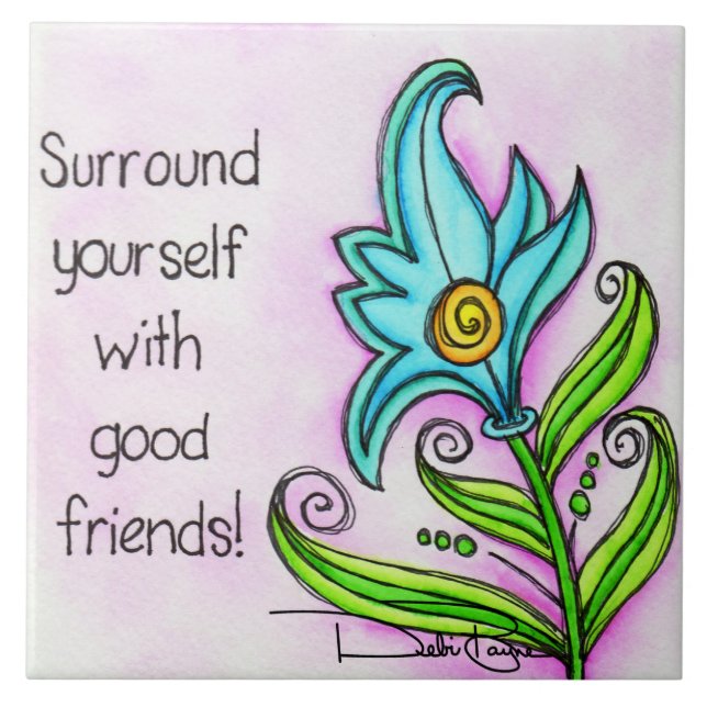 Surround Yourself Tile (Front)