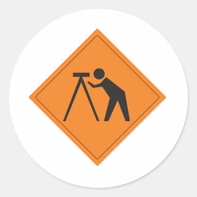 Surveyor at Work Sign Classic Round Sticker (Front)