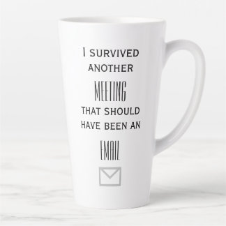 Survie à une autre réunion Latte Mug