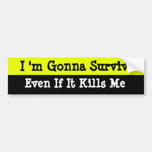Survival Bumper Sticker