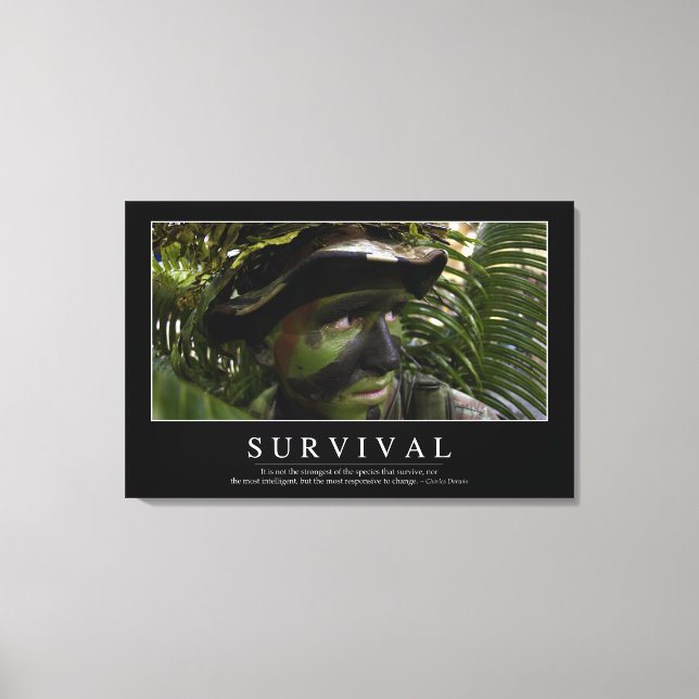 Survival: Inspirational Quote 2 Canvas Print (Front)
