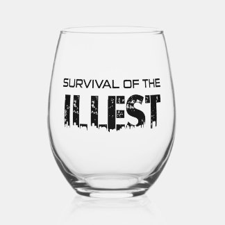 Survival of The Illest Stemless Wine Glass