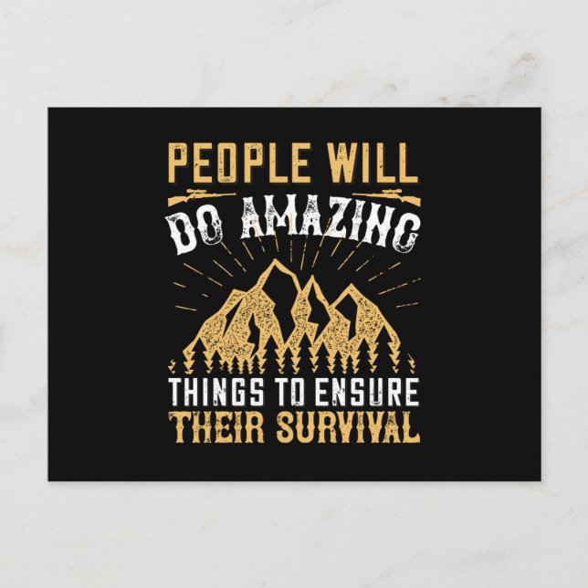 Survival - People Will Do Amazing Things Postcard (Front)