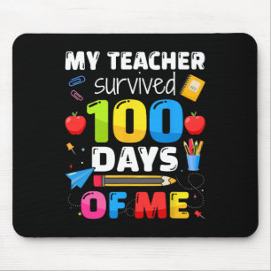 Survived 100 Days Of Me For 100th Day School Stude Mouse Pad