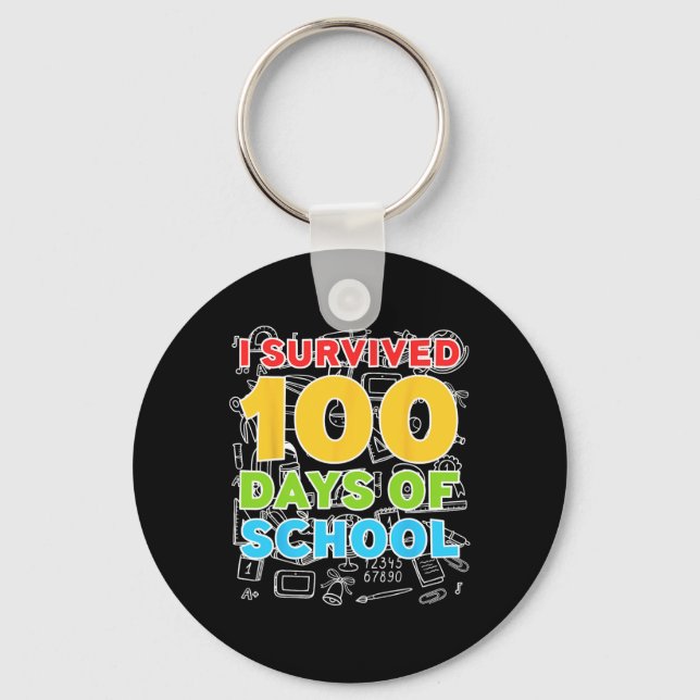 Survived 100 Days Of School Happy 100th Day  Keychain (Front)