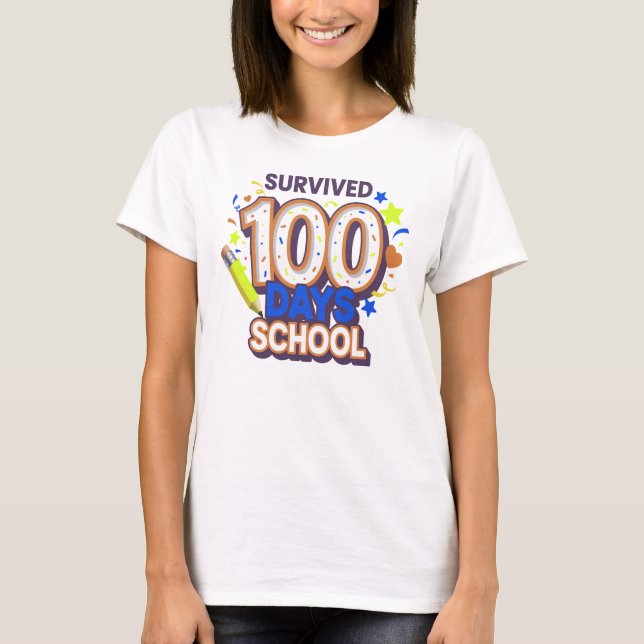 Survived 100 Days School T-Shirt (Front)