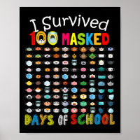 Survived 100 Masked Days Of School 100 Fun Masks 2