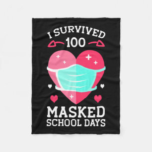Survived 100 Masked School Days - 100th Day Of Sch Fleece Blanket