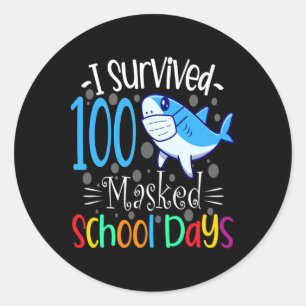 Survived 100 Masked School Days 2021 Teacher Stude Classic Round Sticker