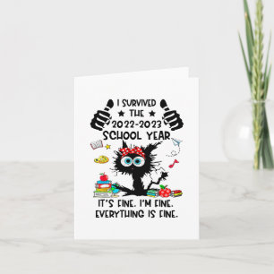 Survived 2022-2023 School Year Happy Last Day Of S Card