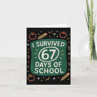 Survived 67 Days Of School Funny Six Seven Hands Card