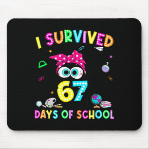 Survived 67 Days Of School Six Seven Meme Teachers Mouse Pad