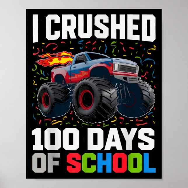 Survived I Crushed 100 Days School Monster 1st Gra Poster (Front)