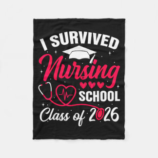 Survived Nursing School Cl Of 2026 Nurse School Fleece Blanket