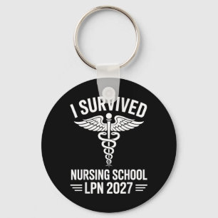 Survived Nursing School LPN Cl of 2027 Nurse Keychain