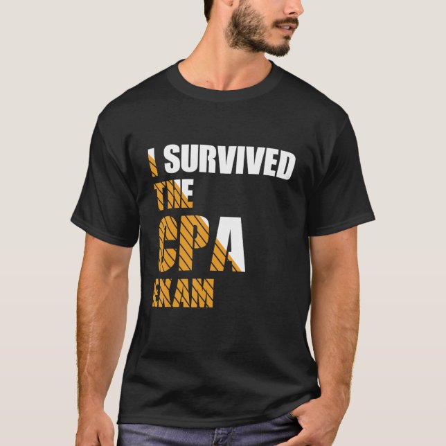 Survived The CPA Exam Certified Accountant T-Shirt (Front)