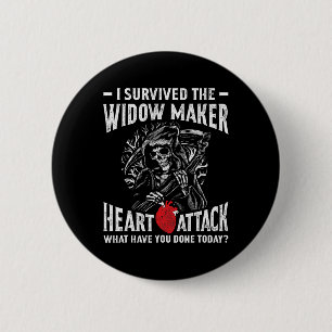 Survived The Widow Maker Heart Attack Heart Diseas 2 Inch Round Button