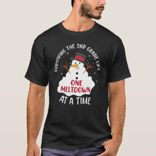 Surviving The 2nd Grade Life One Meltdown At A Tim T-Shirt