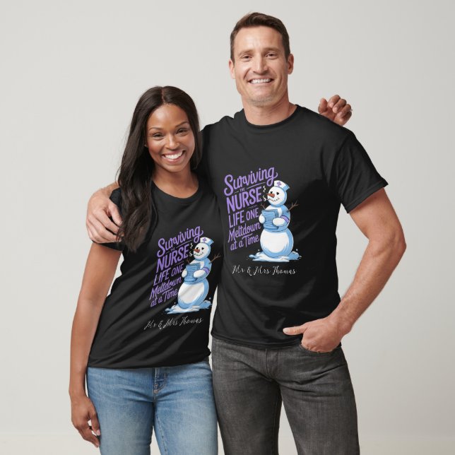 Surviving the Nurse Life One Meltdown at a Time T-Shirt (Unisex)