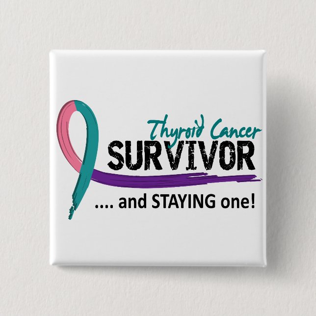 Survivor 8 Thyroid Cancer 2 Inch Square Button (Front)