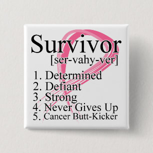 Survivor Definition - Breast Cancer 2 Inch Square Button