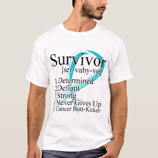 Survivor Definition - Cervical Cancer T-Shirt (Front)