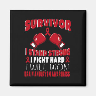 Survivor I Fight Hard Brain Aneurysm Awareness Magnet