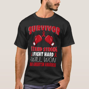 Survivor I Fight Hard Brain Aneurysm Awareness  T-Shirt