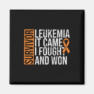 Survivor Leukaemia Came Fought Won Leukaemia Aware Magnet
