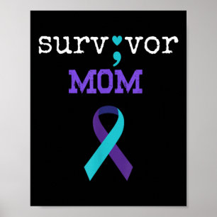Survivor Mom - Semicolon Gift Suicide Prevention A Poster