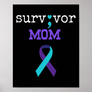 Survivor Mom - Semicolon Gift Suicide Prevention A Poster