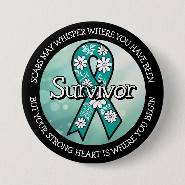 Survivor SA Teal Awareness Ribbon 3 Inch Round Button (Front)