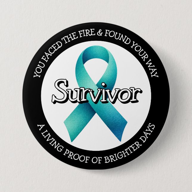 Survivor SA Teal Awareness Ribbon 3 Inch Round Button (Front)