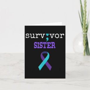 Survivor Sister Semicolon Gift Suicide Prevention  Card