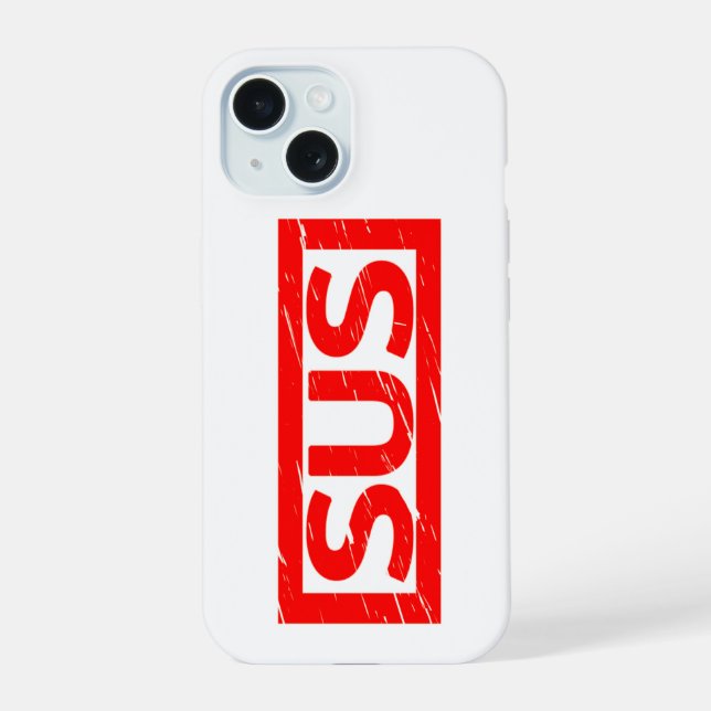 Sus Stamp iPhone 15 Case (Back)