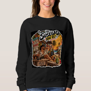 Susegad Rav Re! – Goan Lifestyle Vibes Sweatshirt