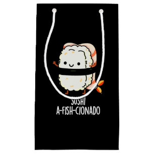 Sushi A-fish-Cionado Funny Food Fish Pun Dark BG Small Gift Bag