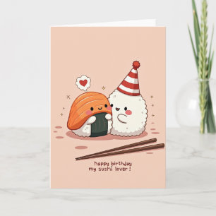 Sushi Birthday Love Card