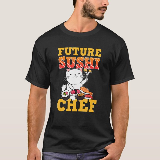 Sushi Cat Future Sushi Chef T-Shirt (Front)