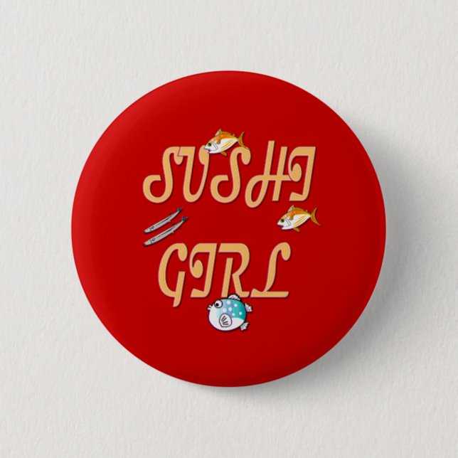 Sushi Girl 2 Inch Round Button (Front)