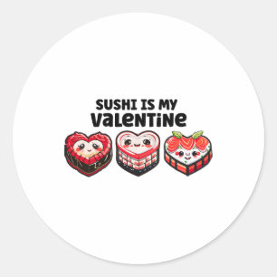Sushi Is My Valentine Cute Kawaii Retro Heart Shap Classic Round Sticker