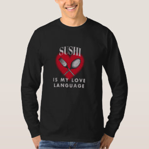 Sushi Japanese Iconic Food Japan Famous Dish Foodi T-Shirt