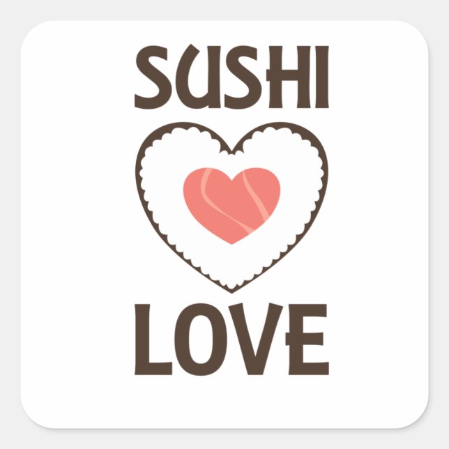 Sushi Love Heart Rice Salmon Favorite Square Sticker (Front)