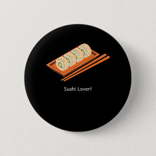 Sushi Lover 2 Inch Round Button