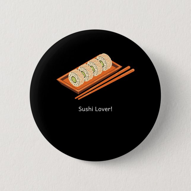 Sushi Lover 2 Inch Round Button (Front)